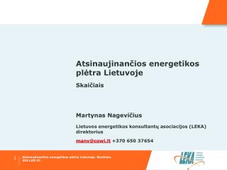 Atsinaujinan čios energetikos plėtra Lietuvoje Skaičiais