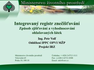integrovan registr zne i ov n zp sob zji ov n a vyhodnocov n ohla ovan ch l tek