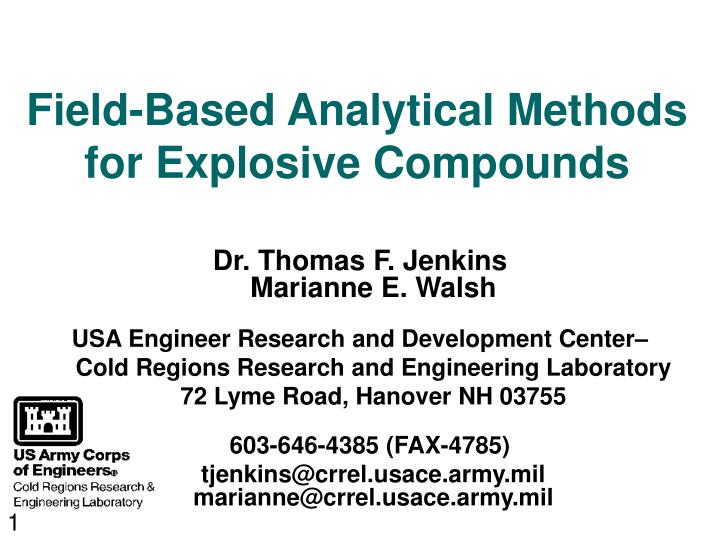 field based analytical methods for explosive compounds