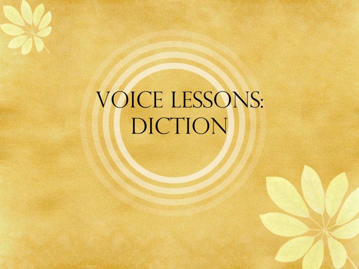 voice lessons diction