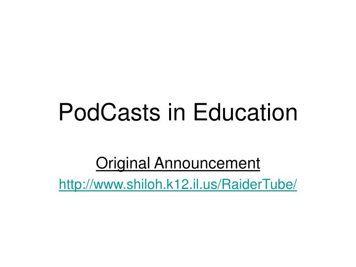 podcasts in education