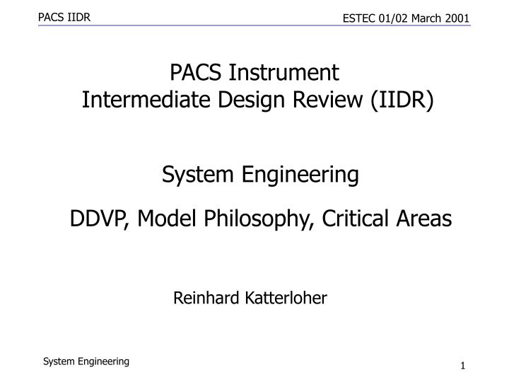 pacs instrument intermediate design review iidr