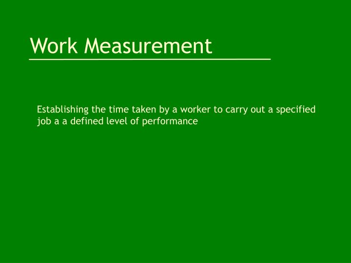 work measurement