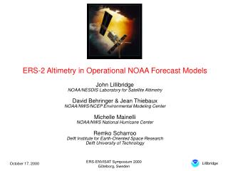ERS-2 Altimetry in Operational NOAA Forecast Models
