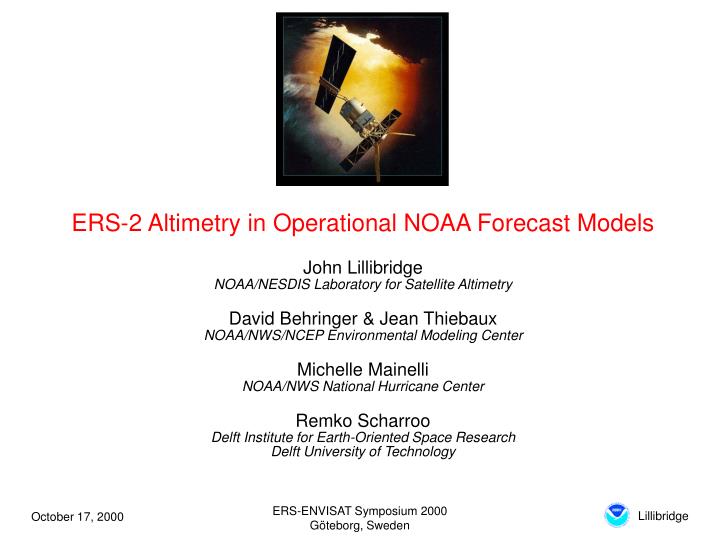 ers 2 altimetry in operational noaa forecast models