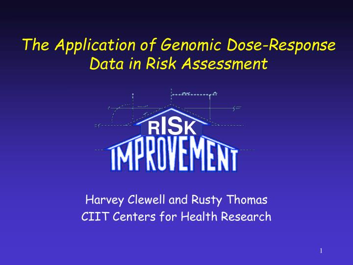 the application of genomic dose response data in risk assessment