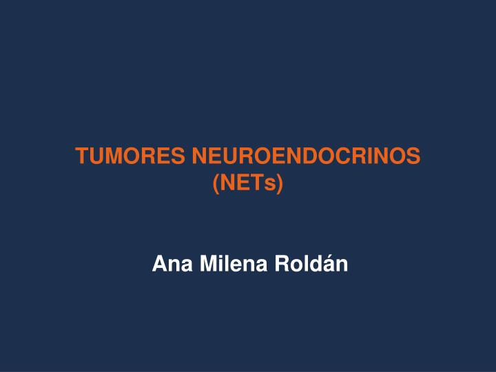 tumores neuroendocrinos nets