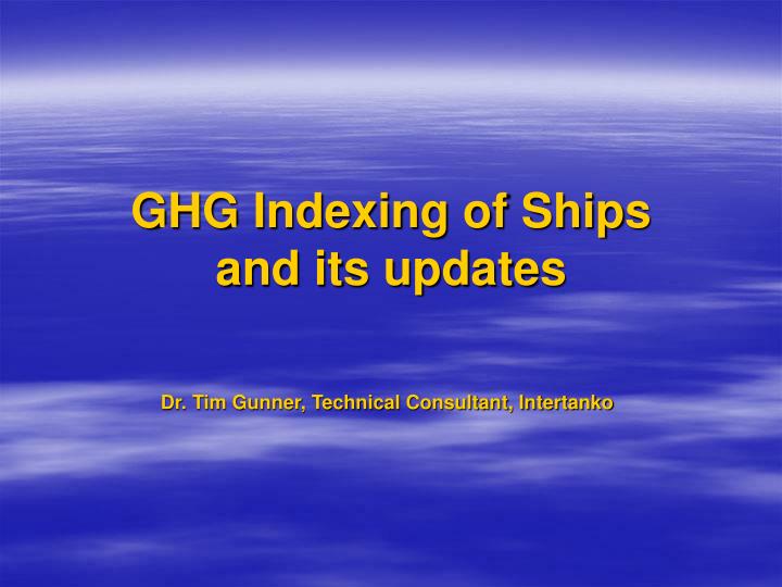 ghg indexing of ships and its updates