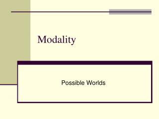 Modality