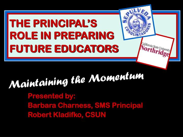the principal s role in preparing future educators
