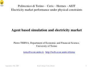 Agent based simulation and electricity market