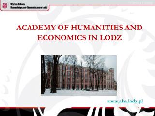 ACADEMY OF HUMANITIES AND ECONOMICS IN LODZ