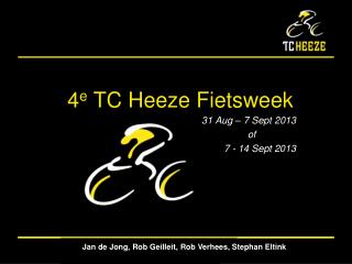 4 e tc heeze fietsweek