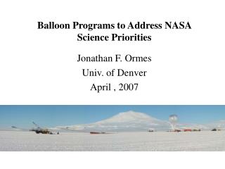 Balloon Programs to Address NASA Science Priorities