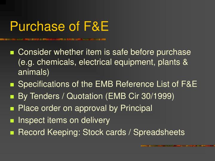 purchase of f e