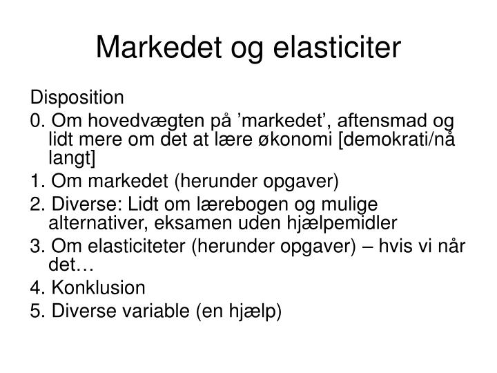 markedet og elasticiter