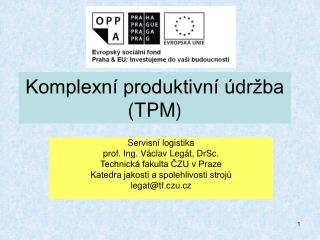 Komplexní produktivní údržba (TPM)