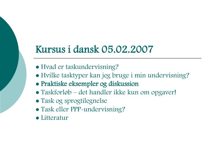 kursus i dansk 05 02 2007