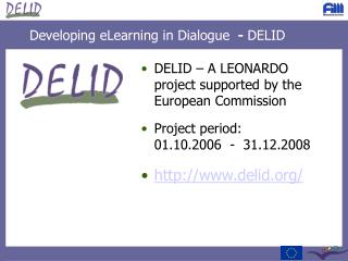 Developing eLearning in Dialogue - DELID