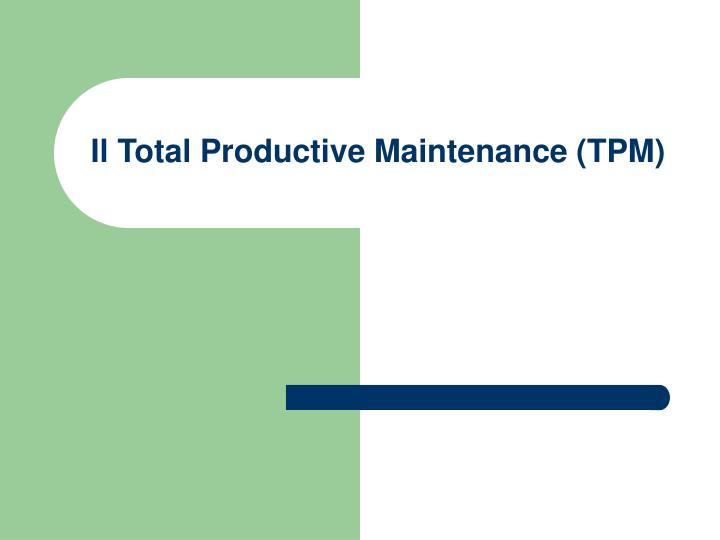 il total productive maintenance tpm