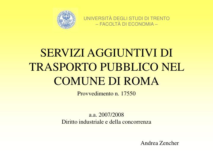servizi aggiuntivi di trasporto pubblico nel comune di roma