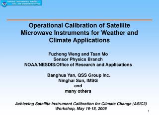 Operational Calibration of Satellite Microwave Instruments for Weather and Climate Applications