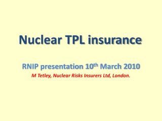 Nuclear TPL insurance