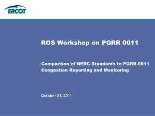 ROS Workshop on PGRR 0011