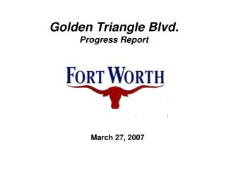 Golden Triangle Blvd. Progress Report