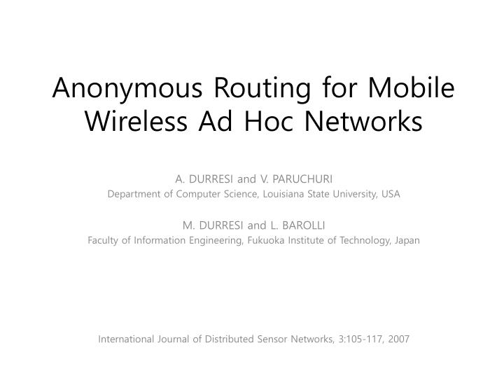 anonymous routing for mobile wireless ad hoc networks
