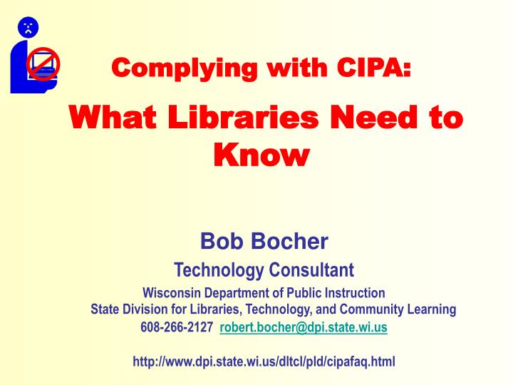 complying with cipa what libraries need to know