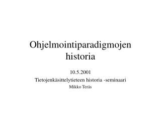 ohjelmointiparadigmojen historia