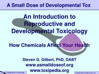 An Introduction to Reproductive and Developmental Toxicology