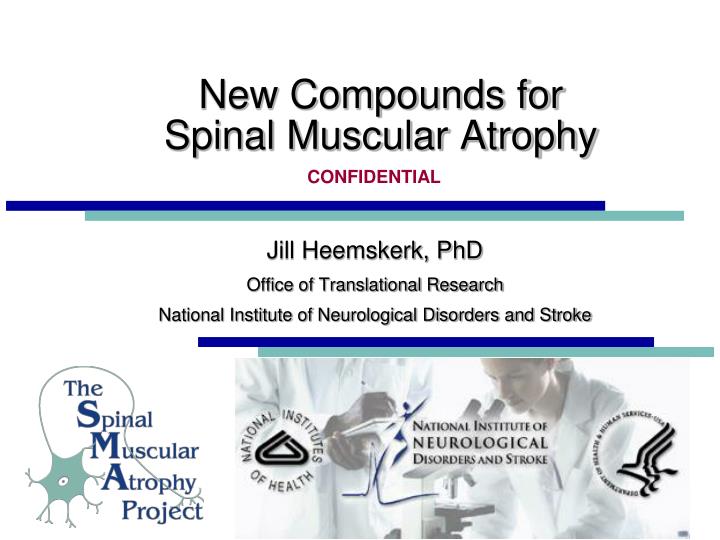 new compounds for spinal muscular atrophy