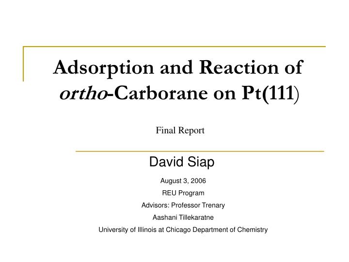 adsorption and reaction of ortho carborane on pt 111