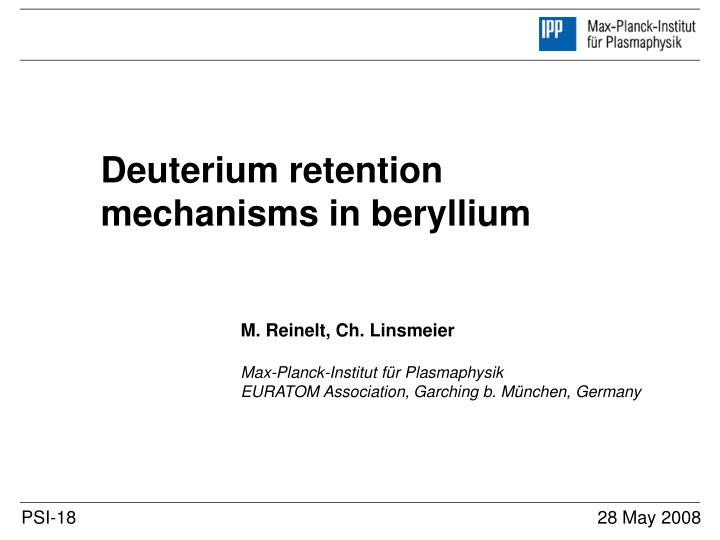 deuterium retention mechanisms in beryllium