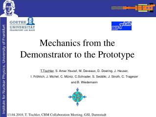 Mechanics from the Demonstrator to the Prototype