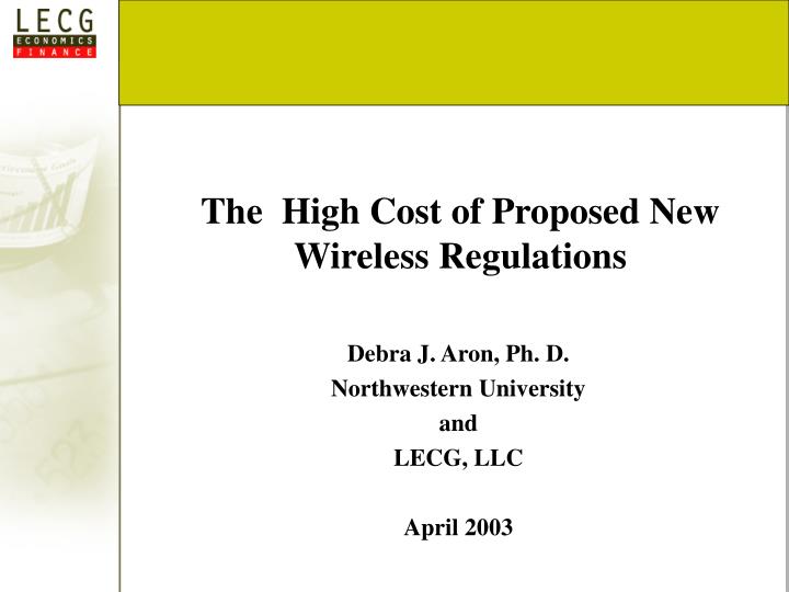 the high cost of proposed new wireless regulations