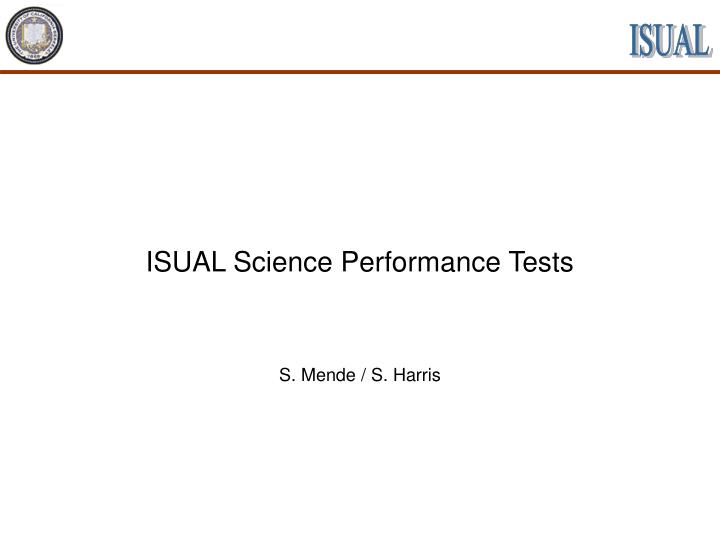 isual science performance tests