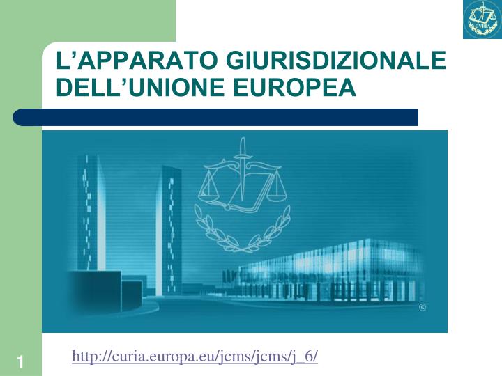 l apparato giurisdizionale dell unione europea