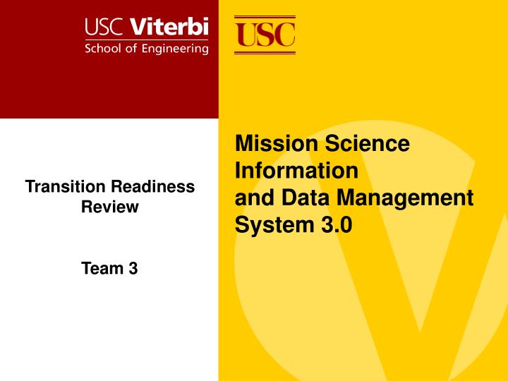 mission science information and data management system 3 0