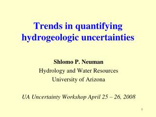 Trends in quantifying hydrogeologic uncertainties
