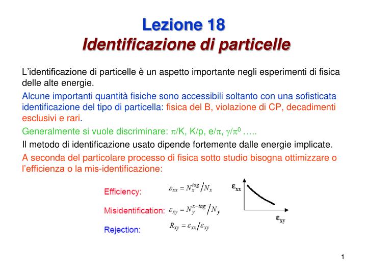 lezione 18 identificazione di particelle
