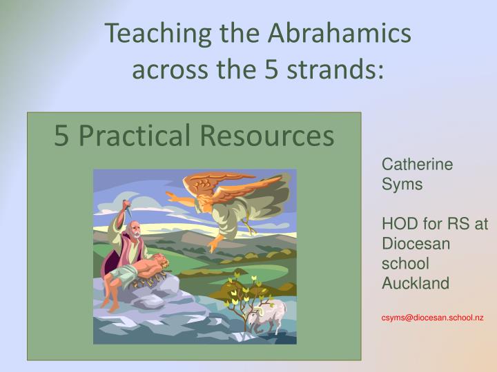 teaching the abrahamics across the 5 strands