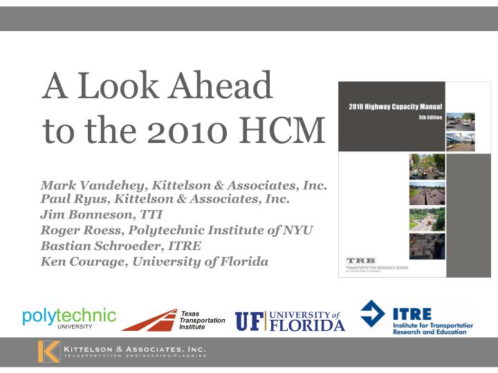 a look ahead to the 2010 hcm