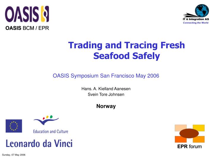 trading and tracing fresh seafood safely