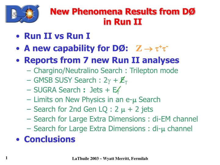 new phenomena results from d in run ii