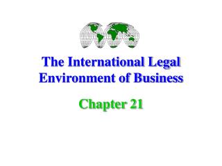 The International Legal Environment of Business