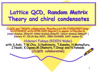 Lattice QCD, Random Matrix Theory and chiral condensates