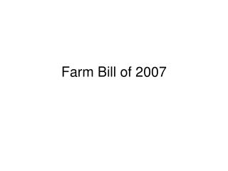 Farm Bill of 2007
